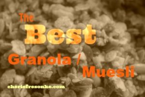 The Best Granola/Muesli