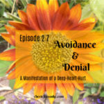 Avoidance and Denial