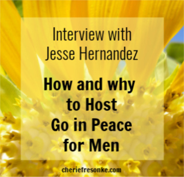 How and Why to Host Go in Peace for Men