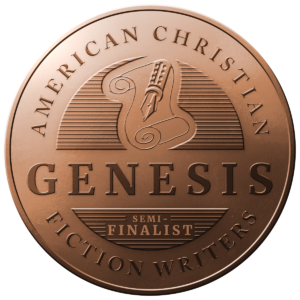 Cherie Fresonke, Semifinalist for the American Christian Fiction Writer's Genesis Contest.